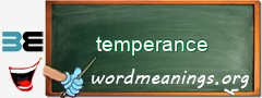 WordMeaning blackboard for temperance
